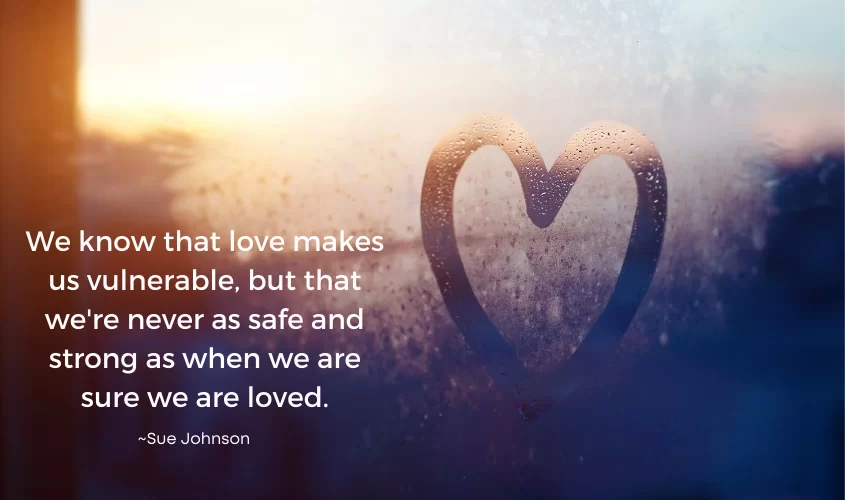 Quote by Sue Johnson