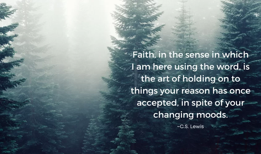 Quote by C.S Lewis